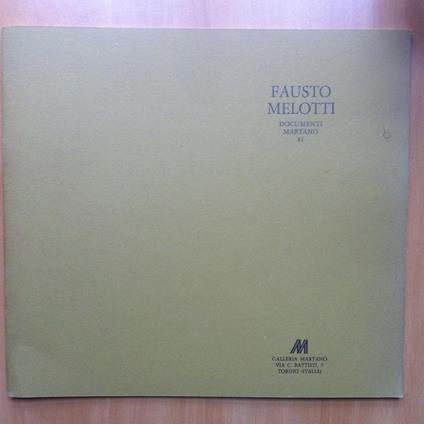 Catalogo della mostra di Fausto Melotti Gall. Martano Torino 1985 - E14858 - copertina