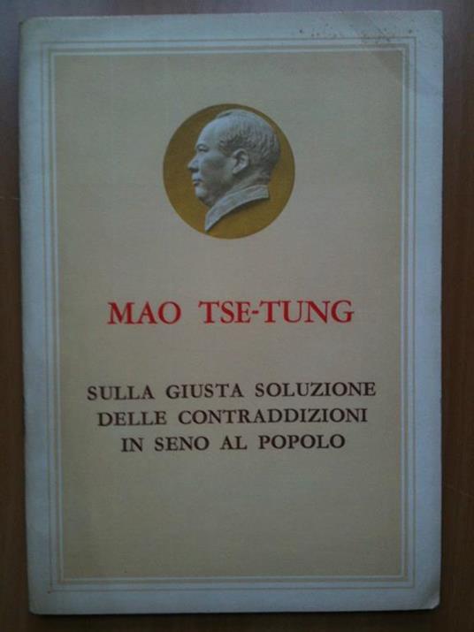 Brossura "Sulla giusta soluzione delle contraddizioni" Mao Tse-Tung 1967 Pechino - copertina