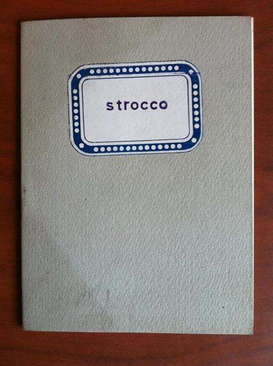 Catalogo della Mostra di Luisa Strocco Gall. Pourquoi pas? Genova 1973 - E10949 - copertina