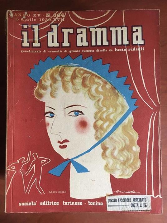 Il dramma n° 304 Anno XV 15 Aprile 1939 - E23024 - copertina