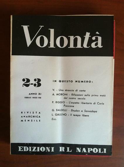 Volontà n° 2-3 Anno XI Febbraio/Marzo 1958 Rivista Anarchica Mensile E15648 - copertina
