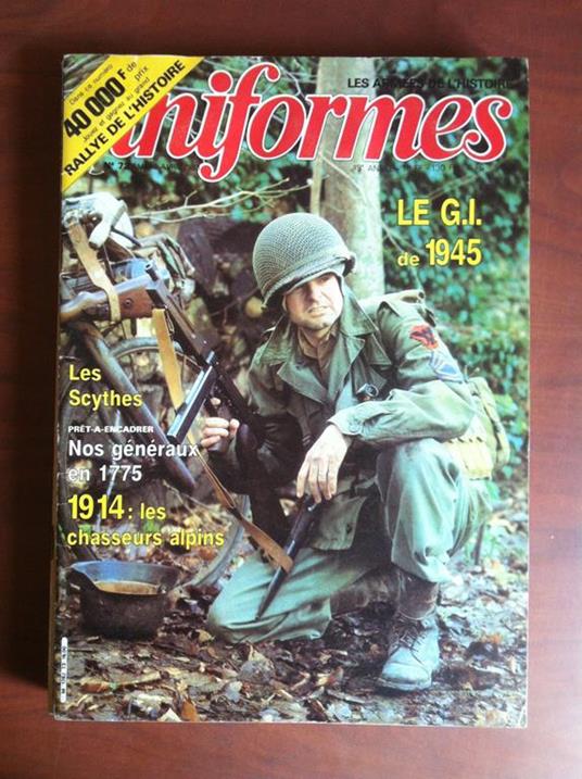 Uniformes Les Armes De L'Histoire N° 73 Mars-Avril 1983 E13019 - copertina