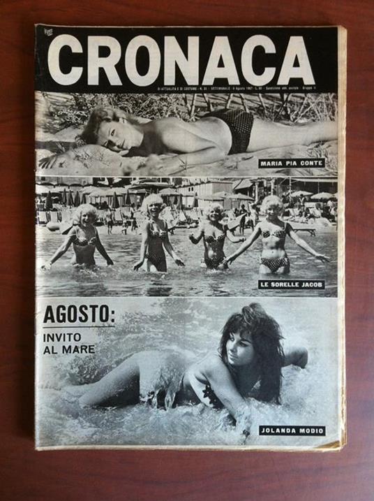 Cronaca n° 31 - 5 Agosto 1967 Cover: Conte, Jacob, Modio - E12284 - copertina