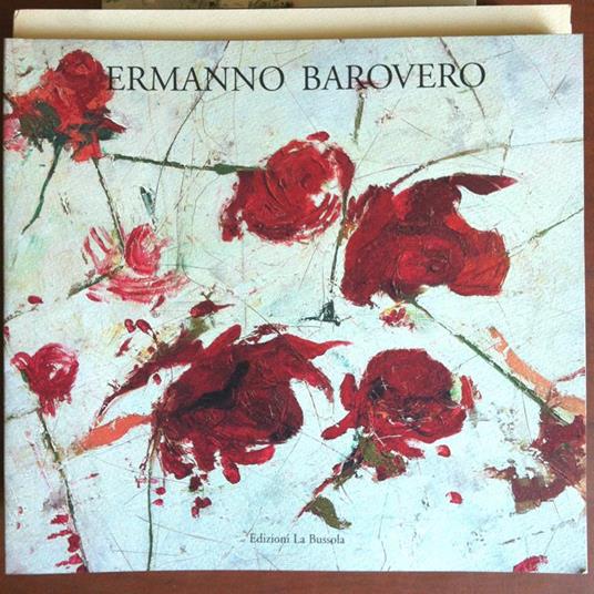 Catalogo della mostra di Ermanno Barover Galleria La Bussola Torino 1996- E10527 - copertina