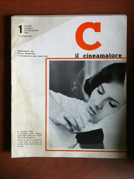 Il Cineamatore Suppl. n° 1 Speciale Montecatini 10 Luglio 1967 FEDIC E11215 - copertina