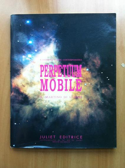 Catalogo della mostra Perpetuum Mobile S. Martino di Lupari Juliet 1994 - E18621 - copertina