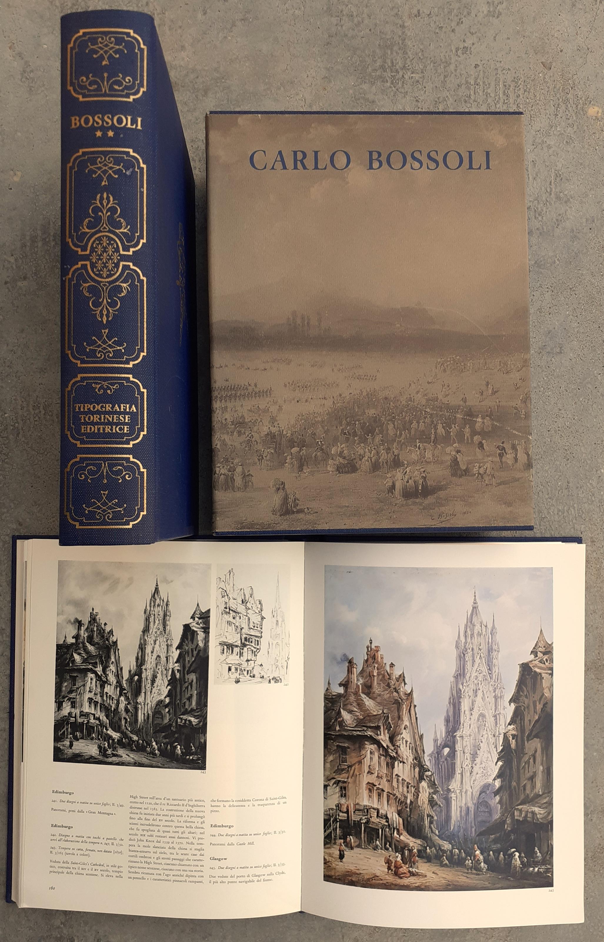 Carlo Bossoli. Luoghi, personaggi, costumi, avvenimenti nell'Europa dell'Ottocento, visti dal pittore ticinese (Volume primo e Volume secondo)