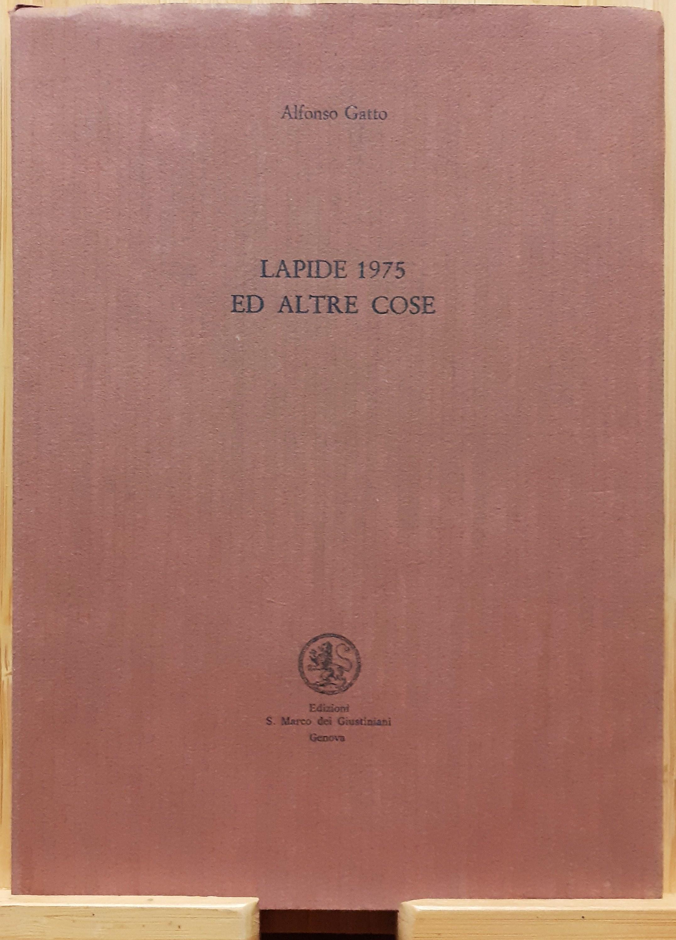 Lapide 1975 ed altre cose
