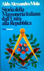 Storia della Massoneria italiana dall'Unità alla Repubblica