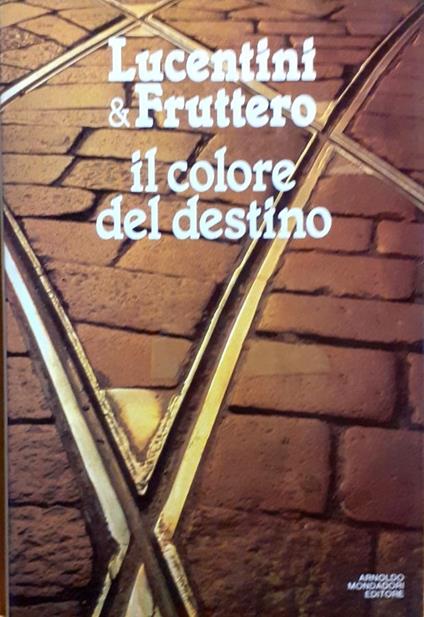Il colore del destino - Carlo Fruttero - copertina