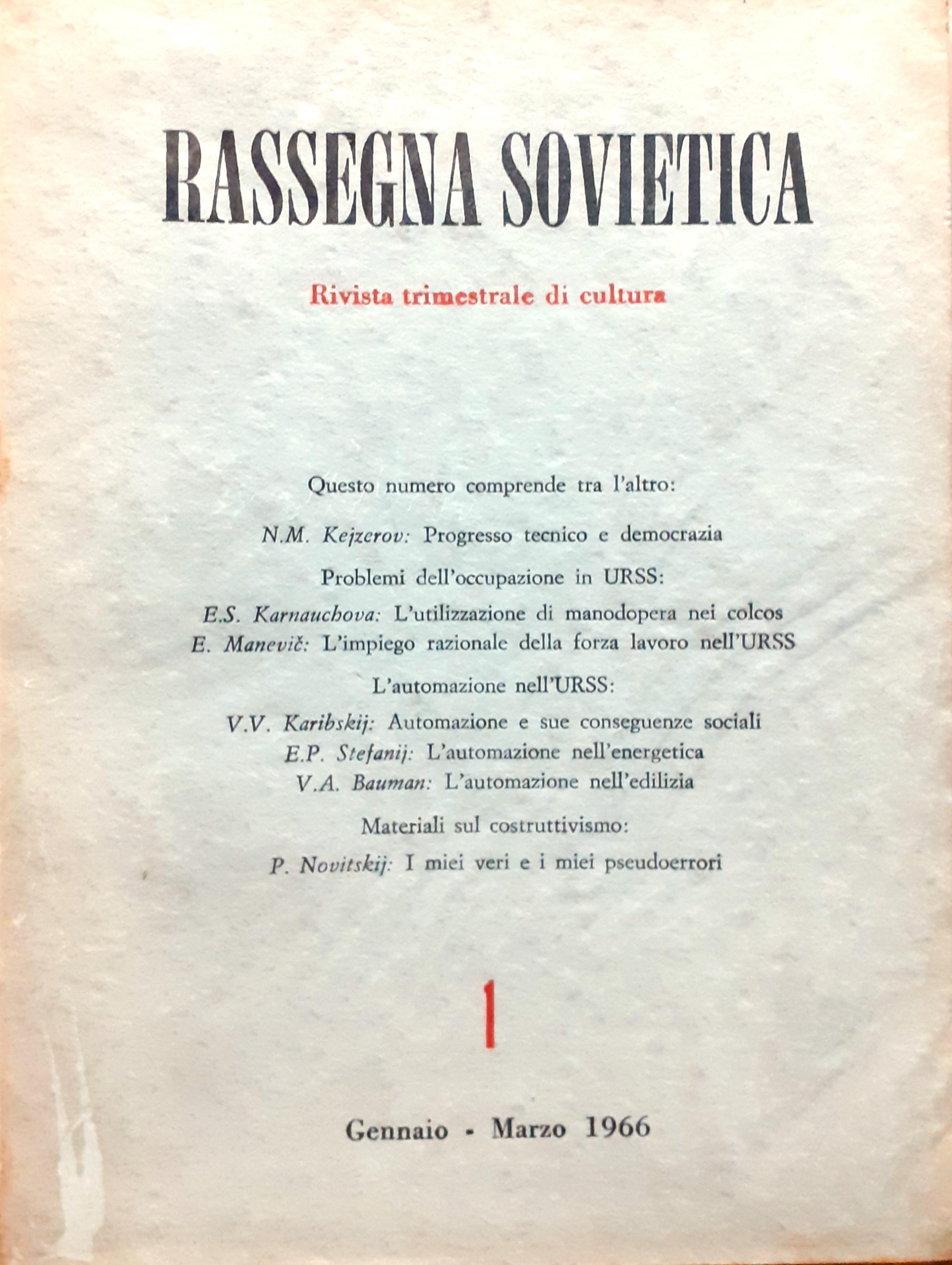 Rassegna sovietica. Rivista trimestrale di cultura (Anno XVII, Nn. 1-4, Gennaio-Dicembre 1966)