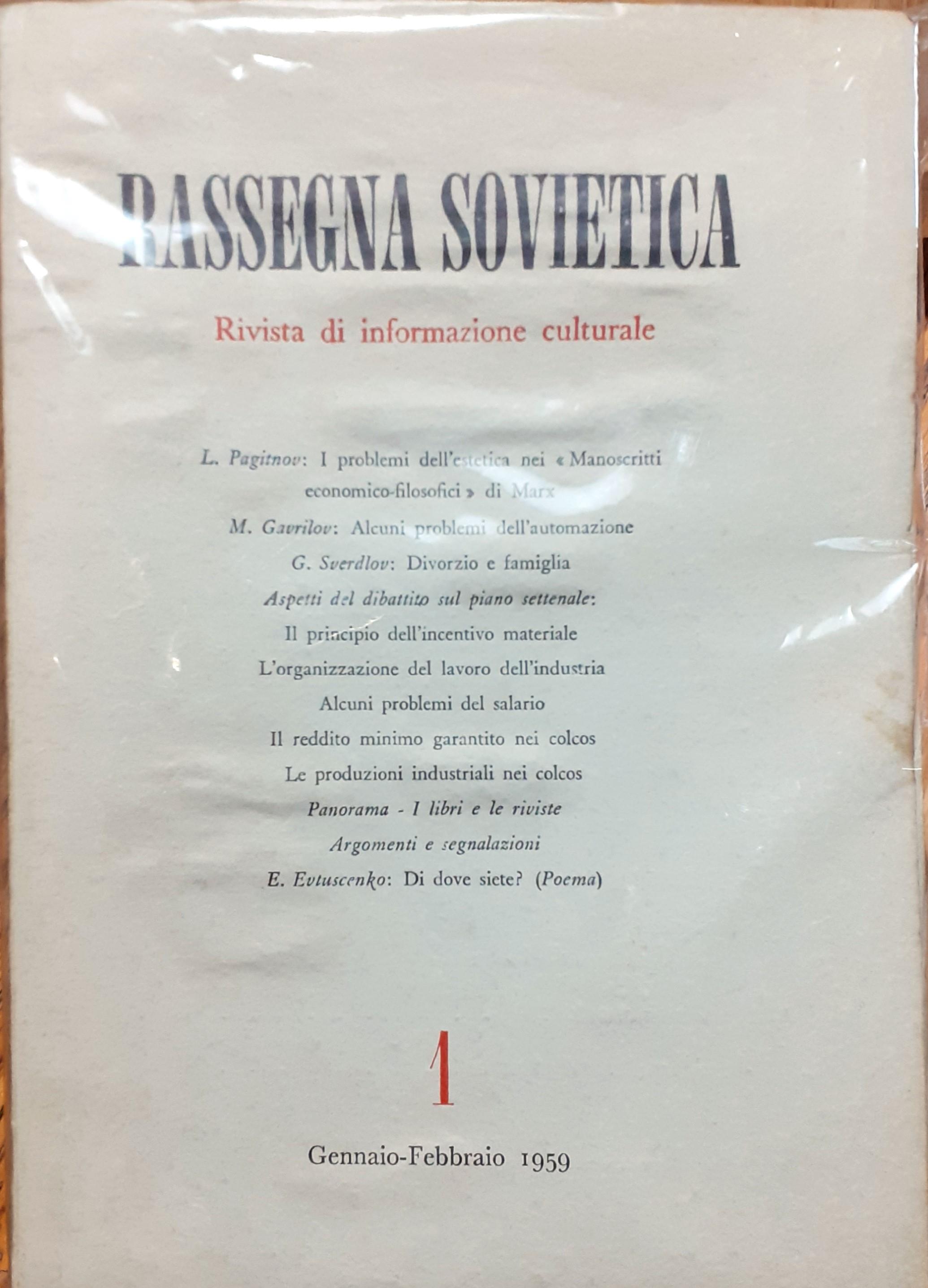 Rassegna sovietica. Rivista di informazione culturale (Anno X, Nn. 1-6, Gennaio-Dicembre 1959 + Indici 1956-1958)