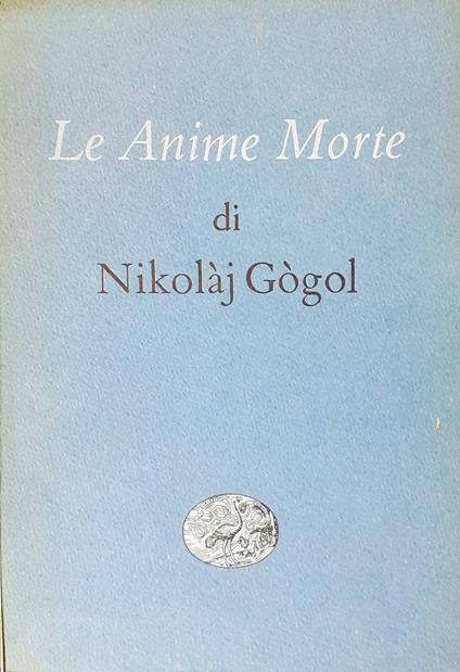 Le Anime Morte - Nikolaj Gogol' - copertina