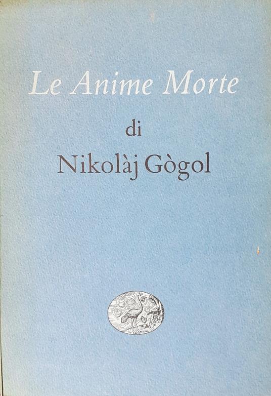 Le Anime Morte - Nikolaj Gogol' - copertina