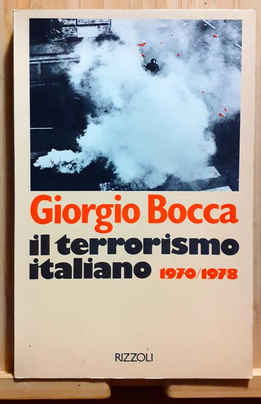 Il terrorismo italiano 1970/1978 - Giorgio Bocca - copertina