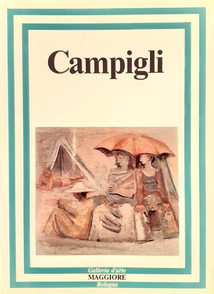 Campigli - Enrico Crispolti - copertina