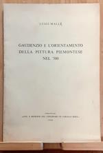 Gaudenzio e l'orientamento della pittura piemontese nel '500
