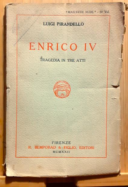 Enrico IV. Tragedia in tre atti - Luigi Pirandello - copertina