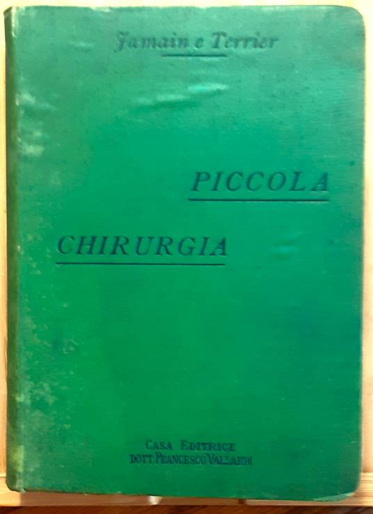 Manuale di piccola chirurgia - A. Jamain - copertina