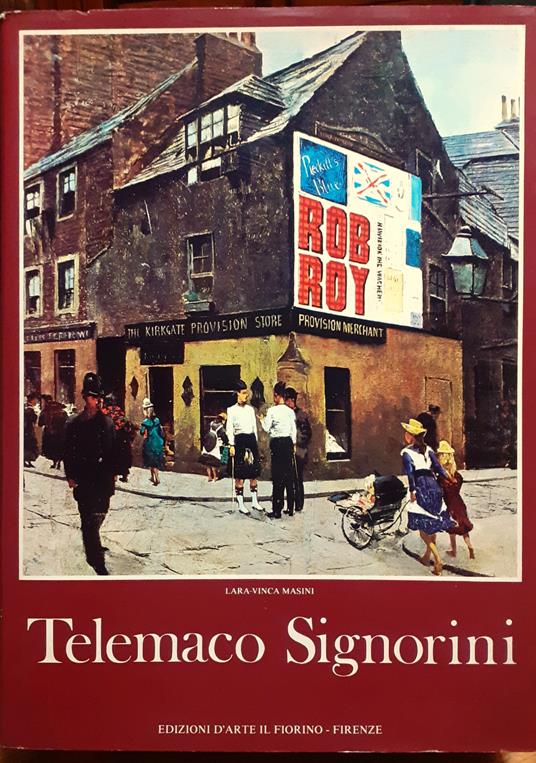 Telemaco Signorini - Lara Vinca-Masini - copertina