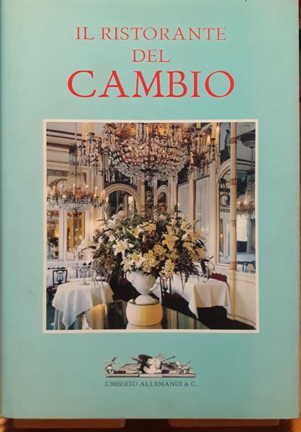 Il Ristorante del Cambio - copertina