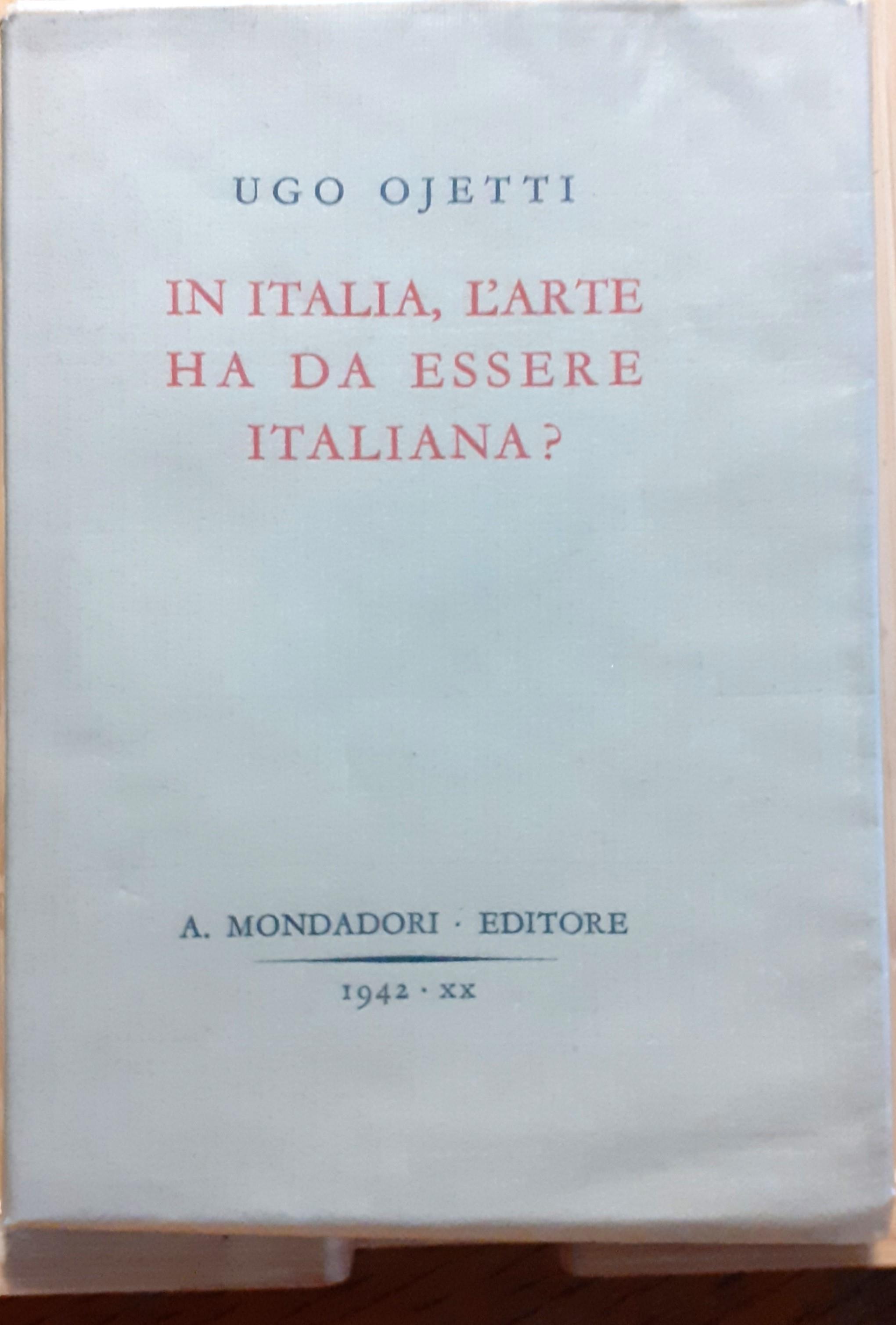 In Italia, l'arte ha da essere italiana?