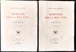 Memorie della mia vita (2 voll.)