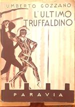 L' ultimo truffaldino. Il romanzo della commedia