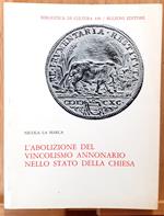 L' abolizione del vincolismo annonario nello Stato della Chiesa