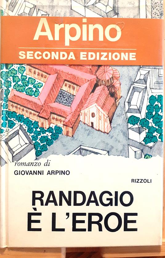 Randagio è l'eroe - Giovanni Arpino - copertina