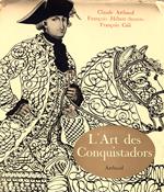 L' art des Conquistadors