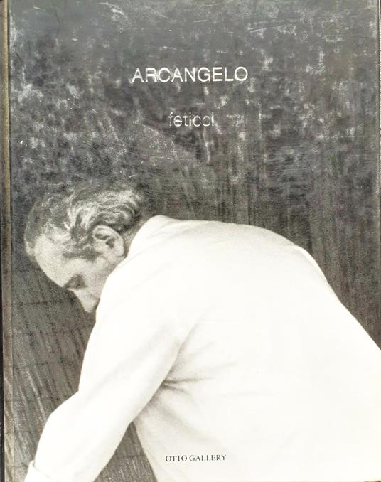 Arcangelo. Feticci - copertina