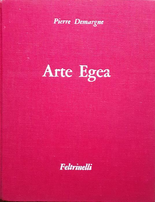 Arte Egea - Pierre Demargne - copertina
