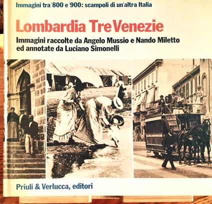 Lombardia Tre Venezie - Angelo Mussio - copertina