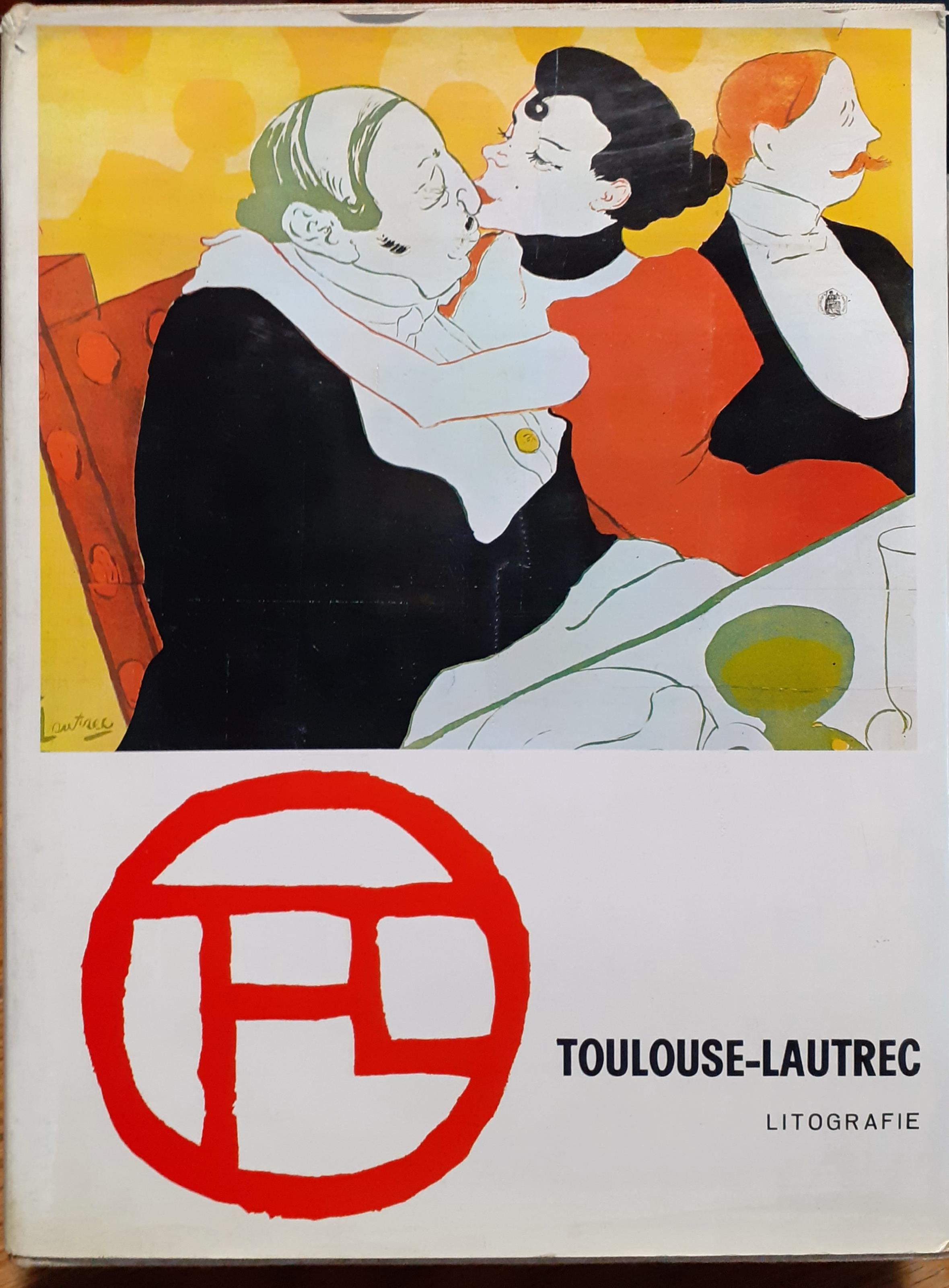Toulouse-Lautrec. Litografie - Puntesecche. Opera completa