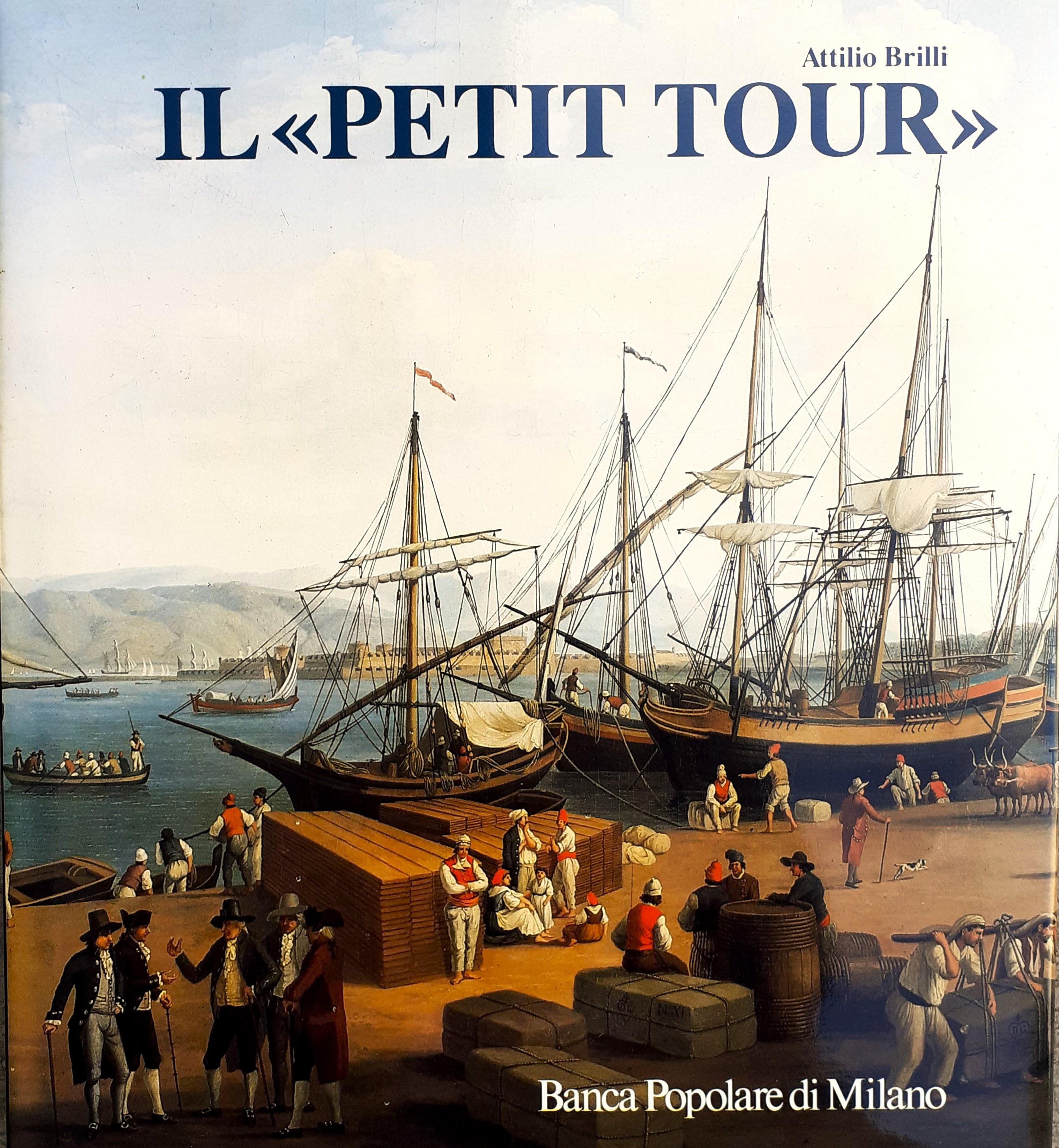 Il >. Itinerari minori del Viaggio in Italia