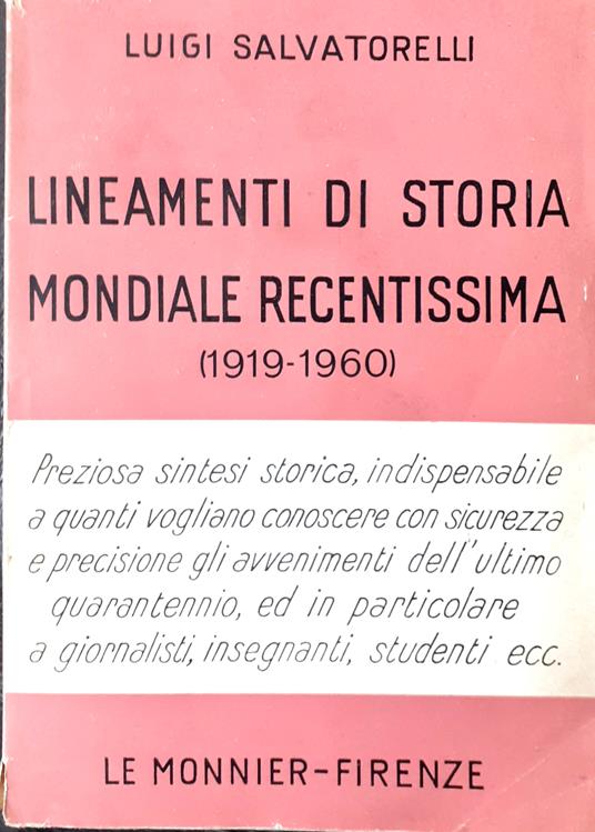 Lineamenti di storia mondiale recentissima (1919-1960) - Luigi Salvatorelli - copertina