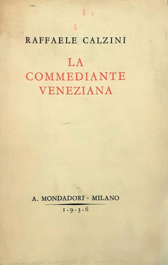 La commediante veneziana - Raffaele Calzini - copertina