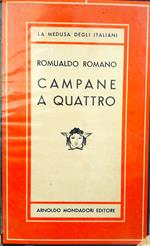 Campane a quattro. Romanzo