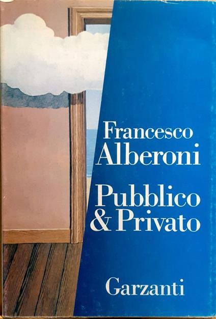 Pubblico & Privato - Francesco Alberoni - copertina