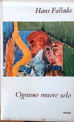Ognuno muore solo