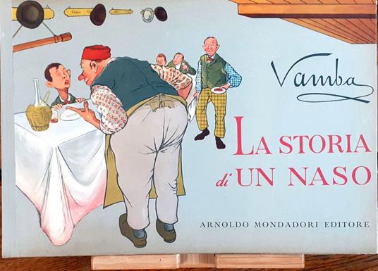 La storia di un naso. Novella in ottave di Vamba - Vamba - copertina