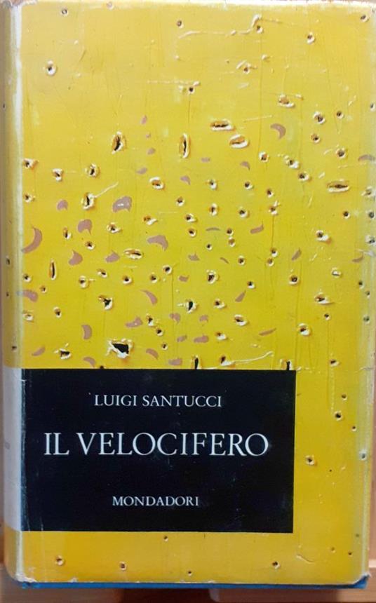Il velocifero - Luigi Santucci - copertina