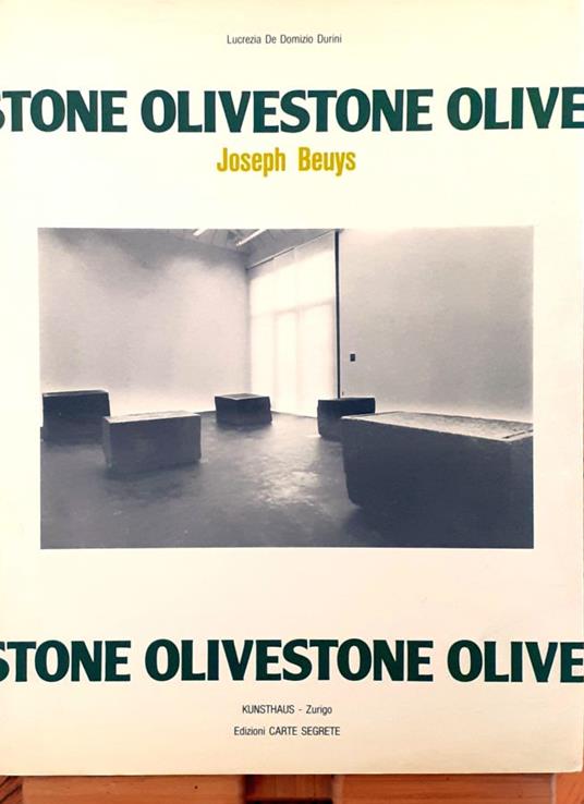Olivestone. Joseph Beuys - Lucrezia De Domizio Durini - copertina