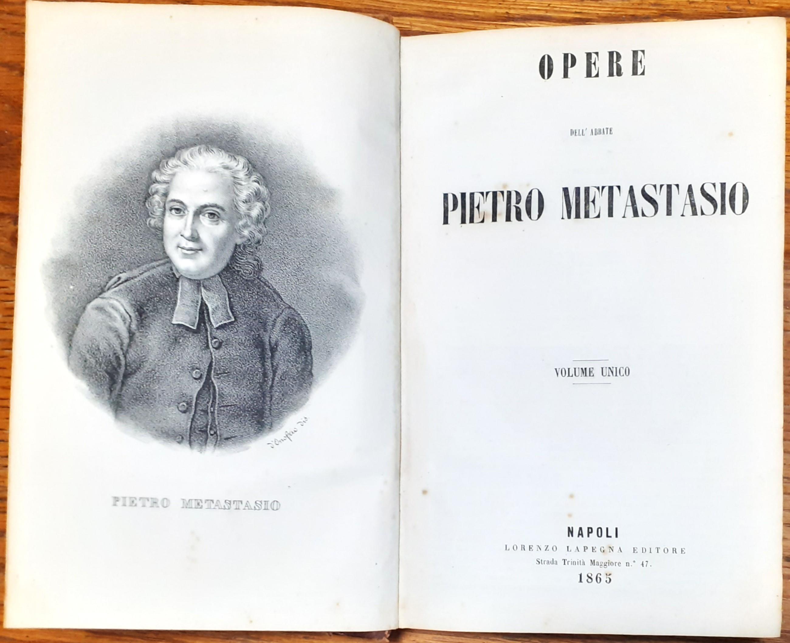 Opere dell'Abbate Pietro Metastasio