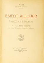Paisot alegher. Storie Veje e Poësie Neuve