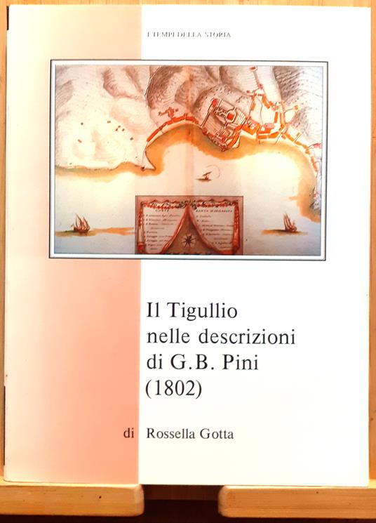 Il Tigullio nelle descrizioni di G.B. Pini (1802) - copertina