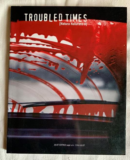 Troubled times [Natura naturans n. 9] - copertina