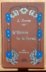 L' unione fa la forza
