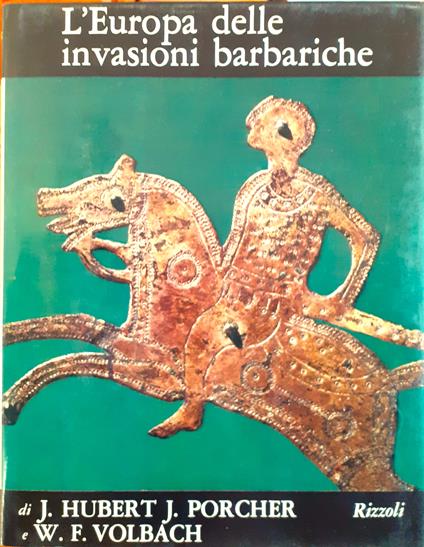 L' Europa delle invasioni barbariche - Jean Hubert - copertina